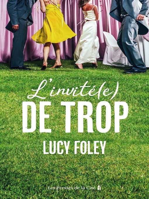 Title details for L'Invité(e) de trop by Lucy Foley - Available